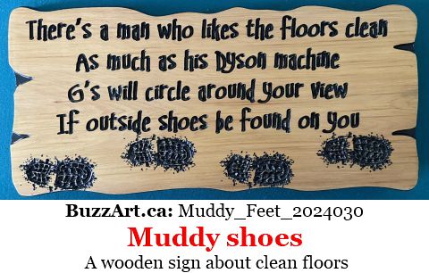 A wooden sign about clean floors
